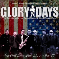 Glory Days (Springsteen Tribute) 2025 Glory Days (Springsteen Tribute)