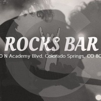 Concerts de rock à Rocks Bar, Colorado Springs, CO Rocks Bar, Colorado Springs, CO